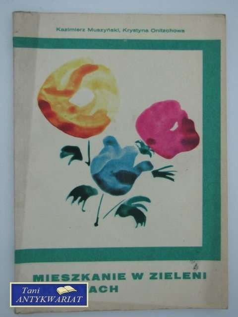 MIESZKANIE W ZIELENI I KWIATACH