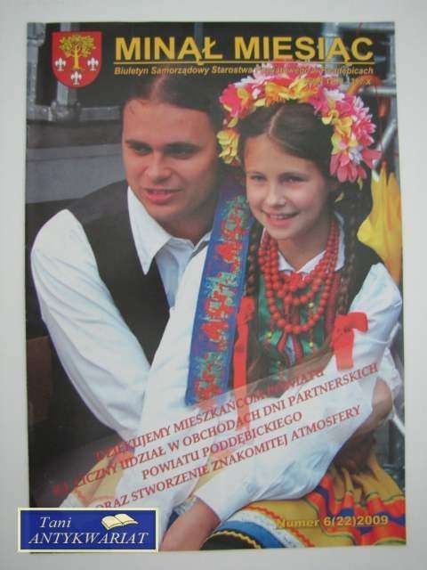 MINĄŁ MIESIĄC BIULETYN SAMORZĄDOWY STAROSTWA W PODDĘBIC