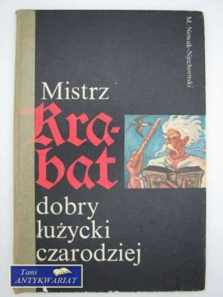 MISTRZ KRABAT DOBRY ŁUŻYCKI CZARODZIEJ