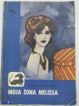 MOJA ŻONA MELISSA