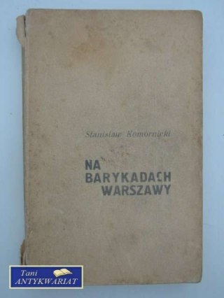 NA BARYKADACH WARSZAWY