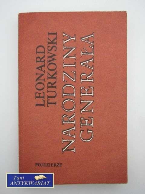 NARODZINY GENERAŁA