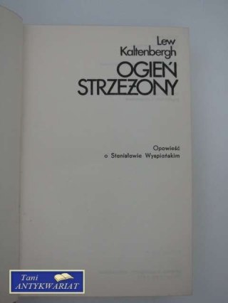 OGIEŃ STRZEŻONY
