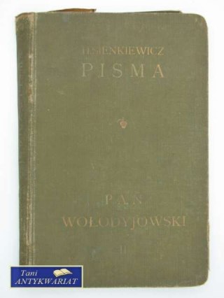 PAN WOŁODYJOWSKI PISMA HENRYKA SIENKIEWICZA