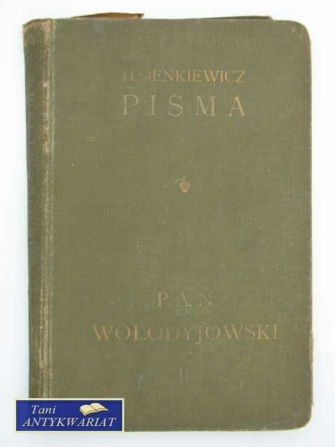 PAN WOŁODYJOWSKI PISMA HENRYKA SIENKIEWICZA