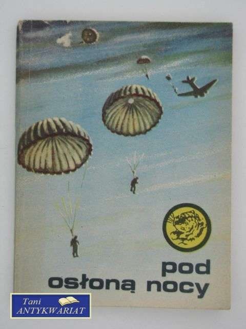 POD OSŁONĄ NOCY