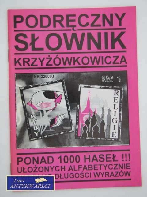 PODRĘCZNY SŁOWNIK KRZYŻÓWKOWICZA nr.1