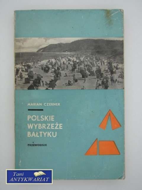POLSKIE WYBRZEŻE BAŁTYKU