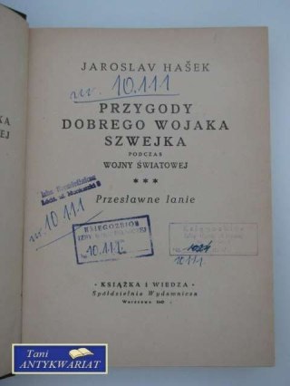 PRZYGODY DOBREGO WOJAKA SZWEJKA t. III