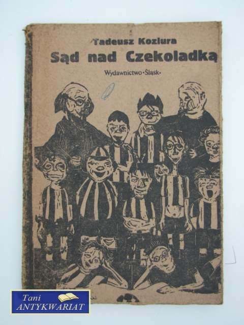 SĄD NAD CZEKOLADKĄ