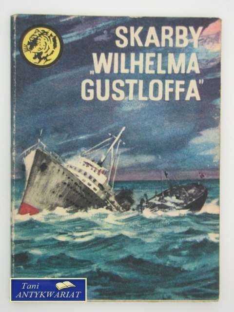 SKARBY 'WILHELMA GUSTLOFFA'