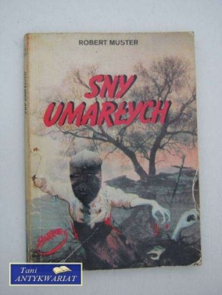 SNY UMARŁYCH