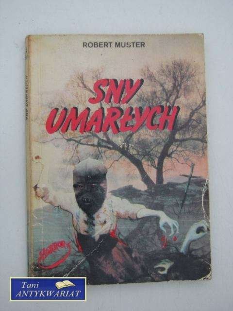 SNY UMARŁYCH