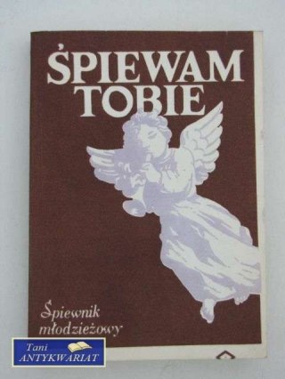 ŚPIEWAM TOBIE