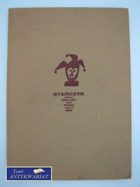 STAŃCZYK CZYLI ŚMIEJMY SIĘ PRZEZ CAŁY ROK