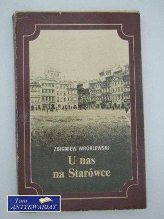 STARÓWKA W OGNIU