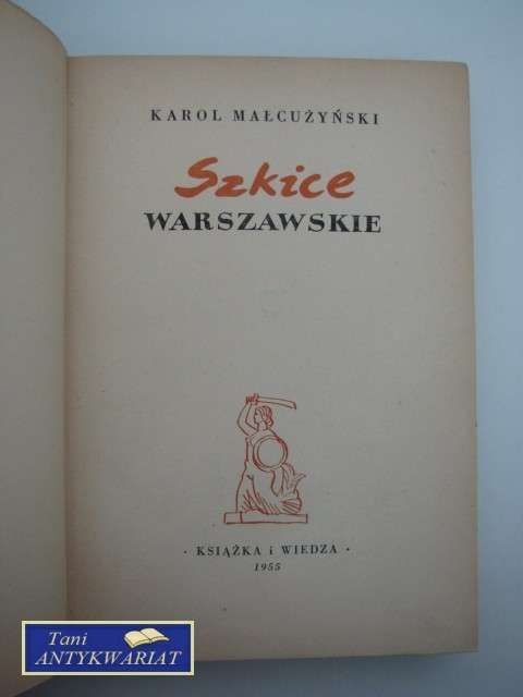 SZKICE WARSZAWSKIE TOM I
