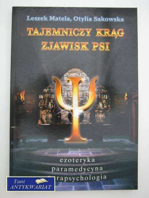TAJEMNICZY KRĄG ZJAWISK PSI