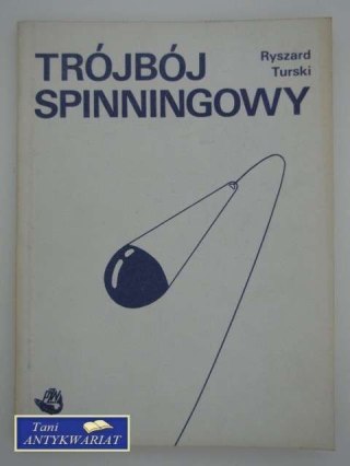 TRÓJBÓJ SPINNINGOWY