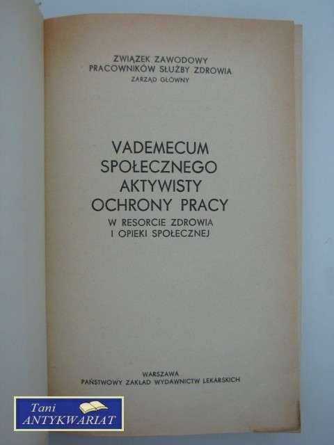 VADEMECUM SPOŁECZNEGO AKTYWISTY OCHRONY PRACY
