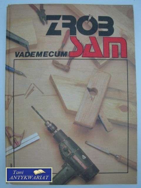 Vademecum ZRÓB SAM -DLA PANÓW I PAŃ DOMU