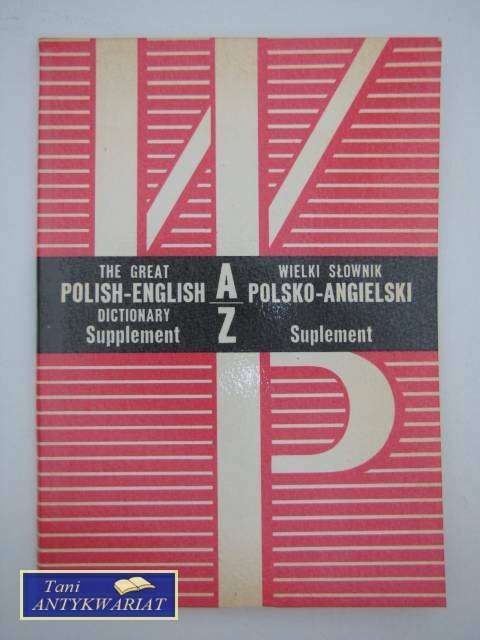 WIELKI SŁOWNIK ANGIELSKO- POLSKI
