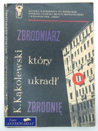 ZBRODNIARZ KTÓRY UKRADŁ ZBRODNIĘ