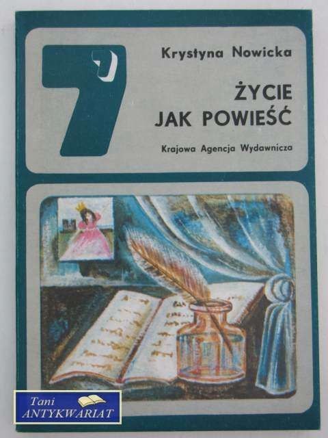ŻYCIE JAK POWIEŚĆ
