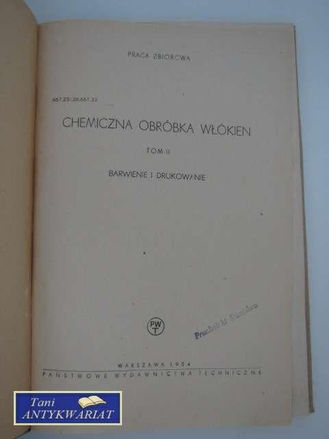 CHEMICZNA OBRÓBKA BARWIENIE I DRUKOWANIE T.2