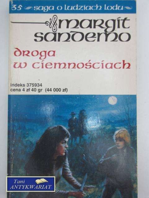 DROGA W CIEMNOŚCIACH
