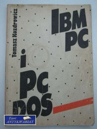 IBM PC I PC DOS