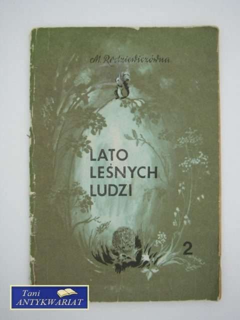 LATO LEŚNYCH LUDZI 2