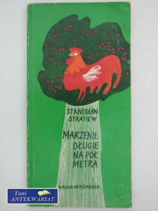 MARZENIE DŁUGIE NA PÓŁ METRA