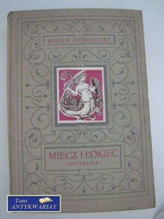 MIECZ I ŁOKIEĆ