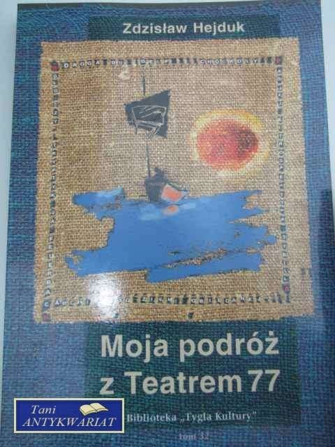 MOJA PODRÓŻ Z TEATREM t. 32