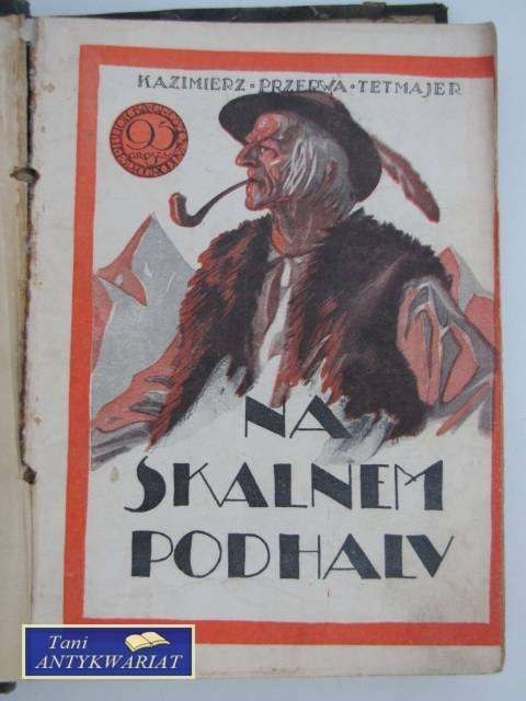 NA SKALNYM PODHALU t.1