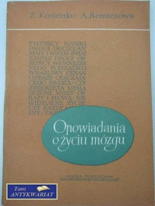 OPOWIADANIA O ŻYCIU MÓZGU