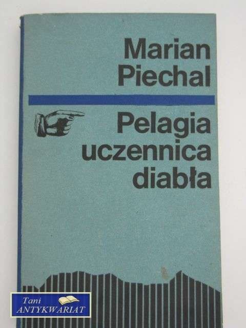 PELAGIA UCZENNICA DIABŁA