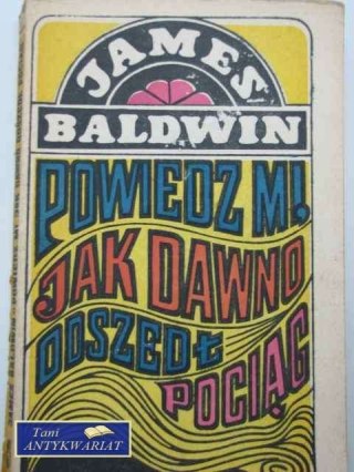 POWIEDZ MI JAK DAWNO DOSZEDŁ POCIĄG