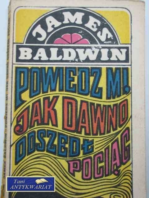 POWIEDZ MI JAK DAWNO DOSZEDŁ POCIĄG