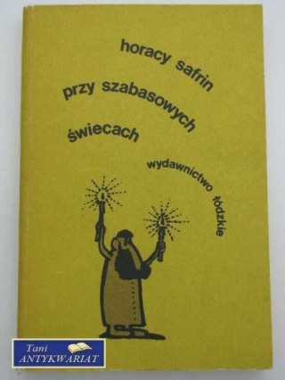 PRZY SZABASOWYCH ŚWIECACH
