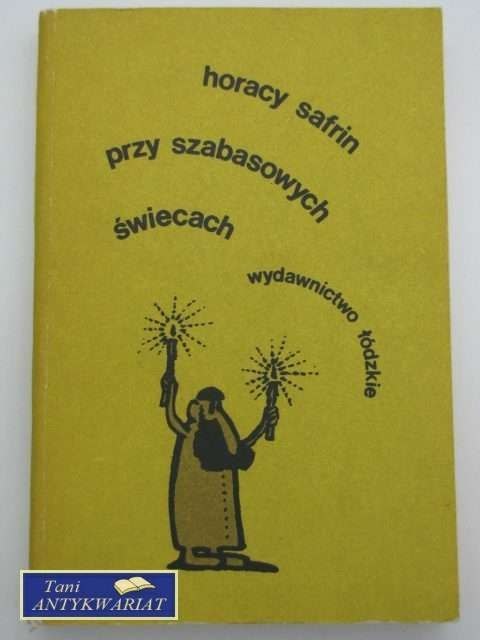 PRZY SZABASOWYCH ŚWIECACH