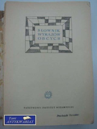 SŁOWNIK WYRAZÓW OBCYCH