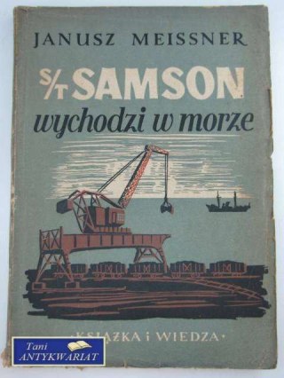 S/T SAMSON WYCHODZI W MORZE