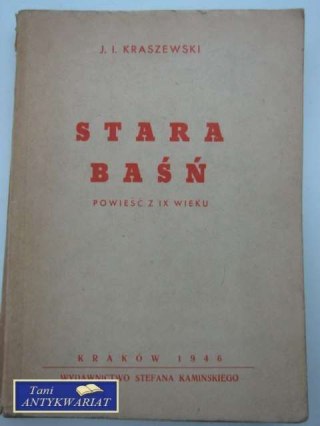 STARA BAŚŃ wydanie z 1946 roku
