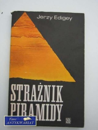 STRAŻNIK PIRAMIDY