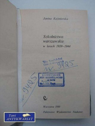 SZKOLNICTWO WARSZAWSKIE w latach 1939-44