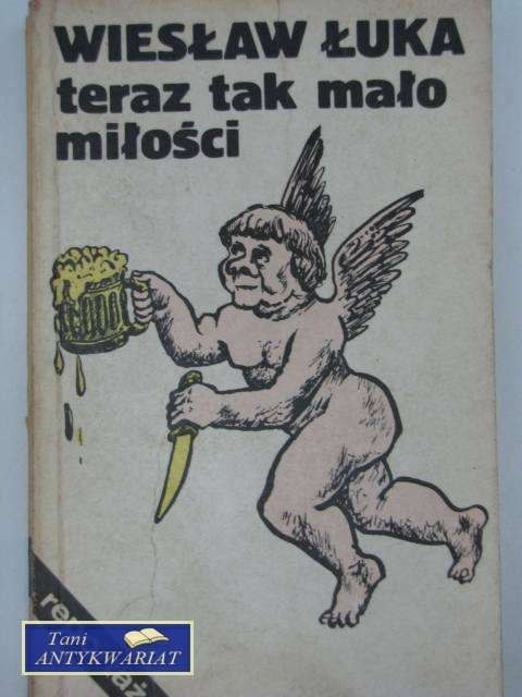 TERAZ TAK MAŁO MIŁOŚCI