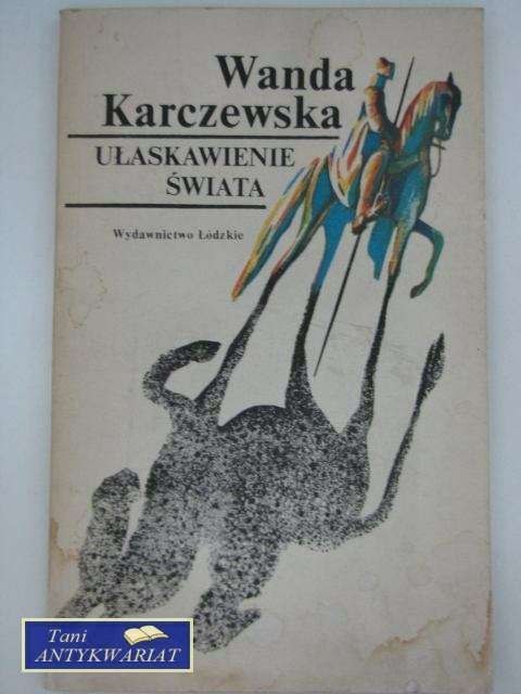UŁASKAWIENIE ŚWIATA