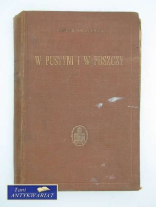 W PUSTYNI I W PUSZCZY